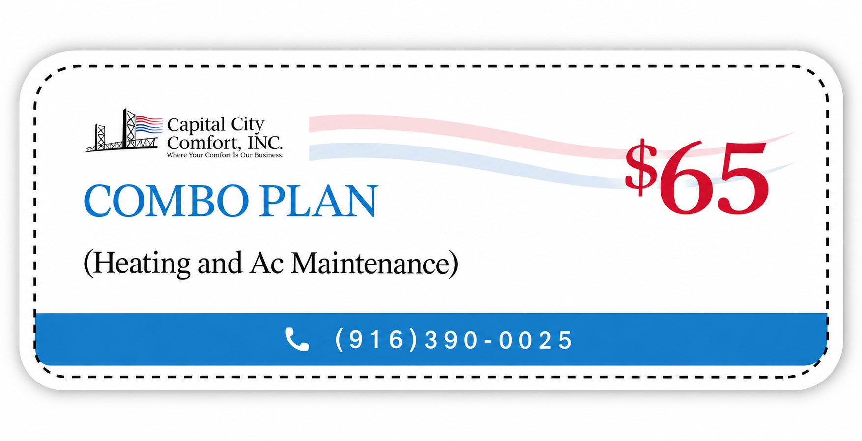 Capital City Comfort heating and AC maintenance promotion