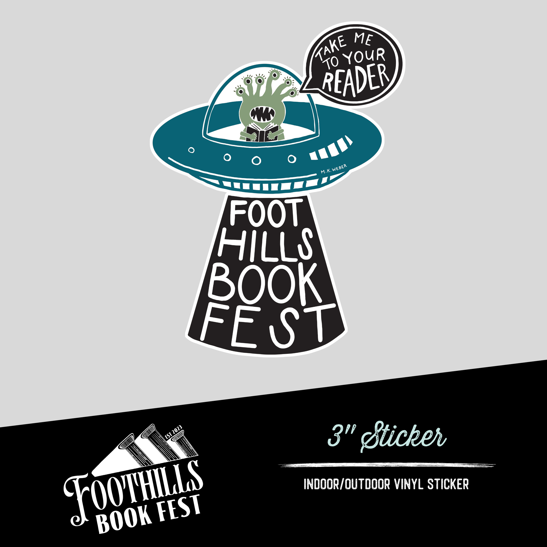 Foothills Book Fest UFO logo with “Take up your reader” and “3” sticker text on gray background