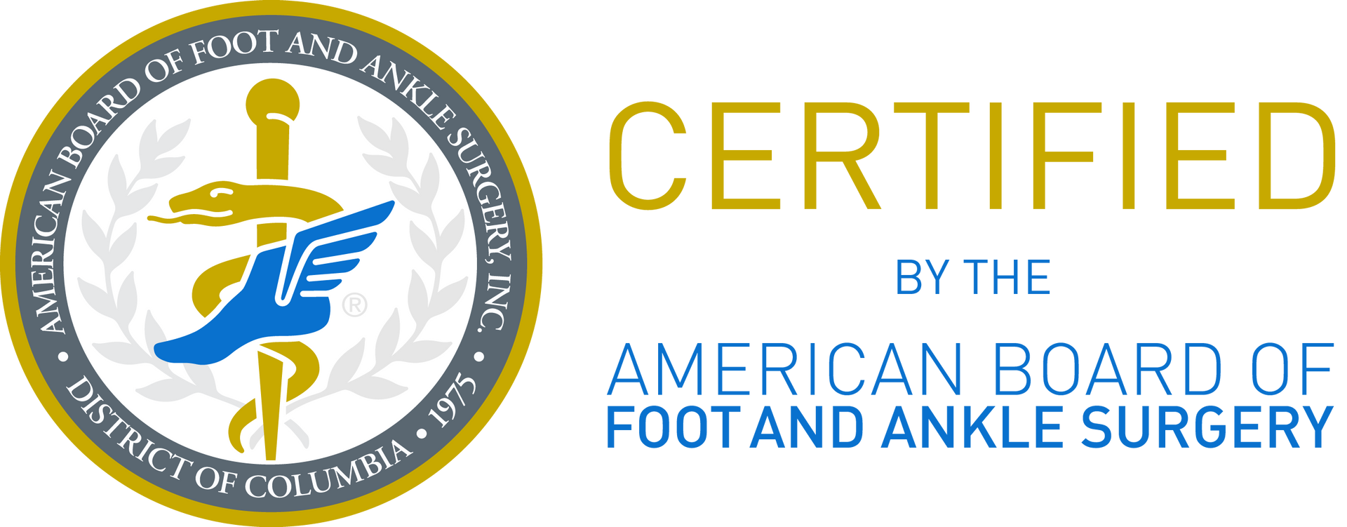 Certified by the American Board of Foot and Ankle Surgery logo and text with gold and blue seal
