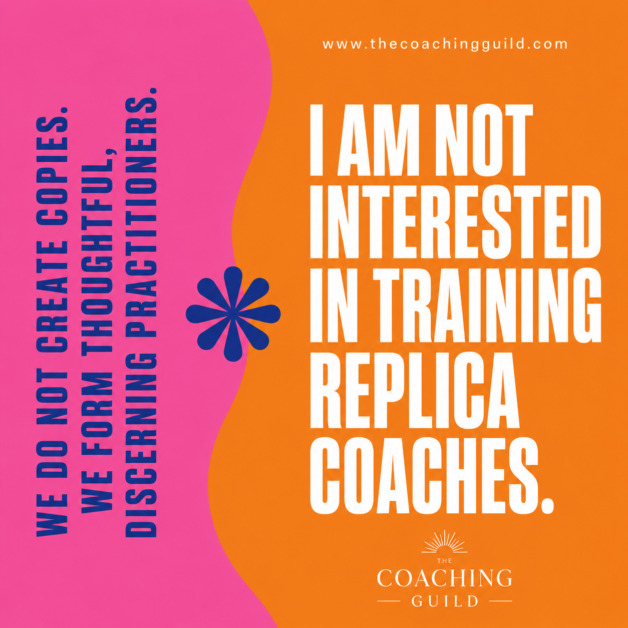 Coaching Guild pink and orange editorial graphic with the quote, “A real training should form 