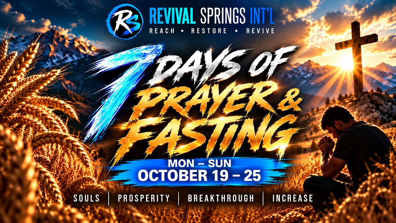 Revival Springs Intl poster for a 7 Days of Prayer & Fasting event, Oct. 19–25, with a cross at sunset