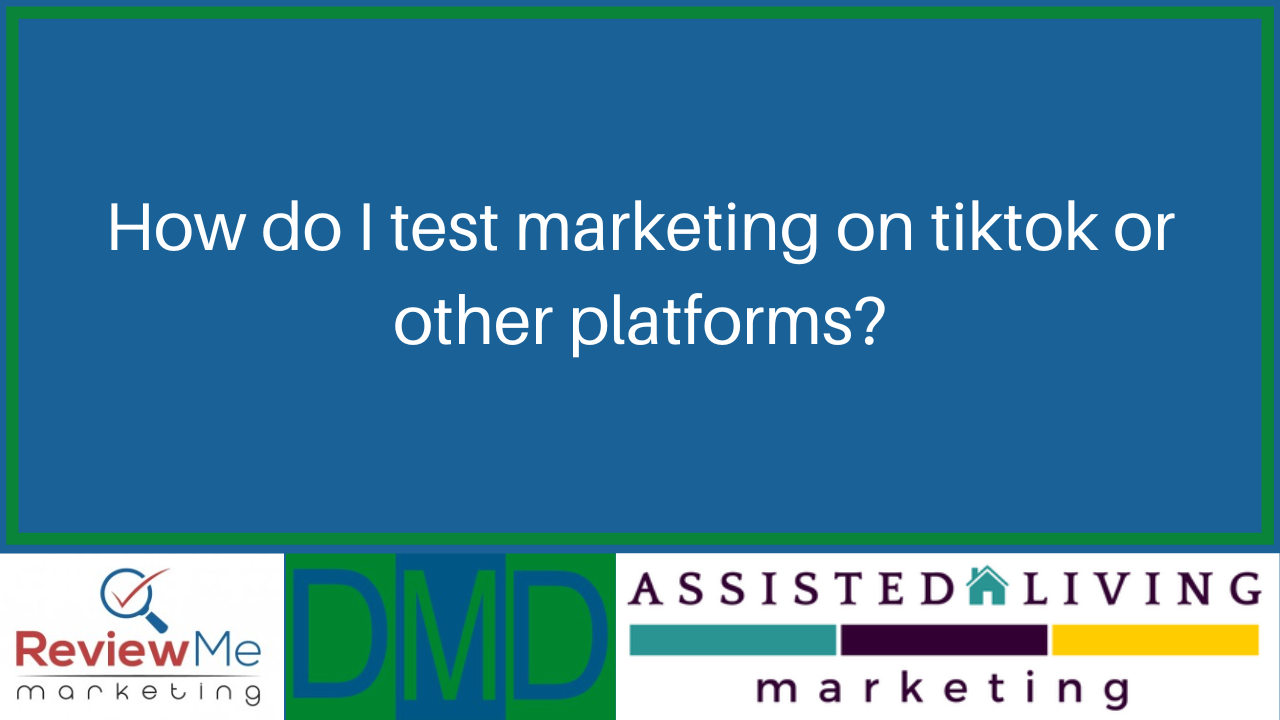 Blue slide with the text “How do I test marketing on TikTok or other platforms?” and three logos below