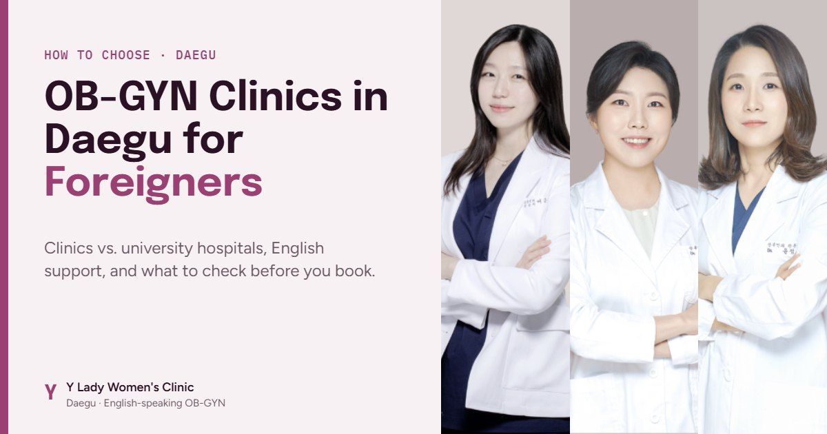 Three female board-certified OB-GYNs of Y Lady Women's Clinic in Daegu