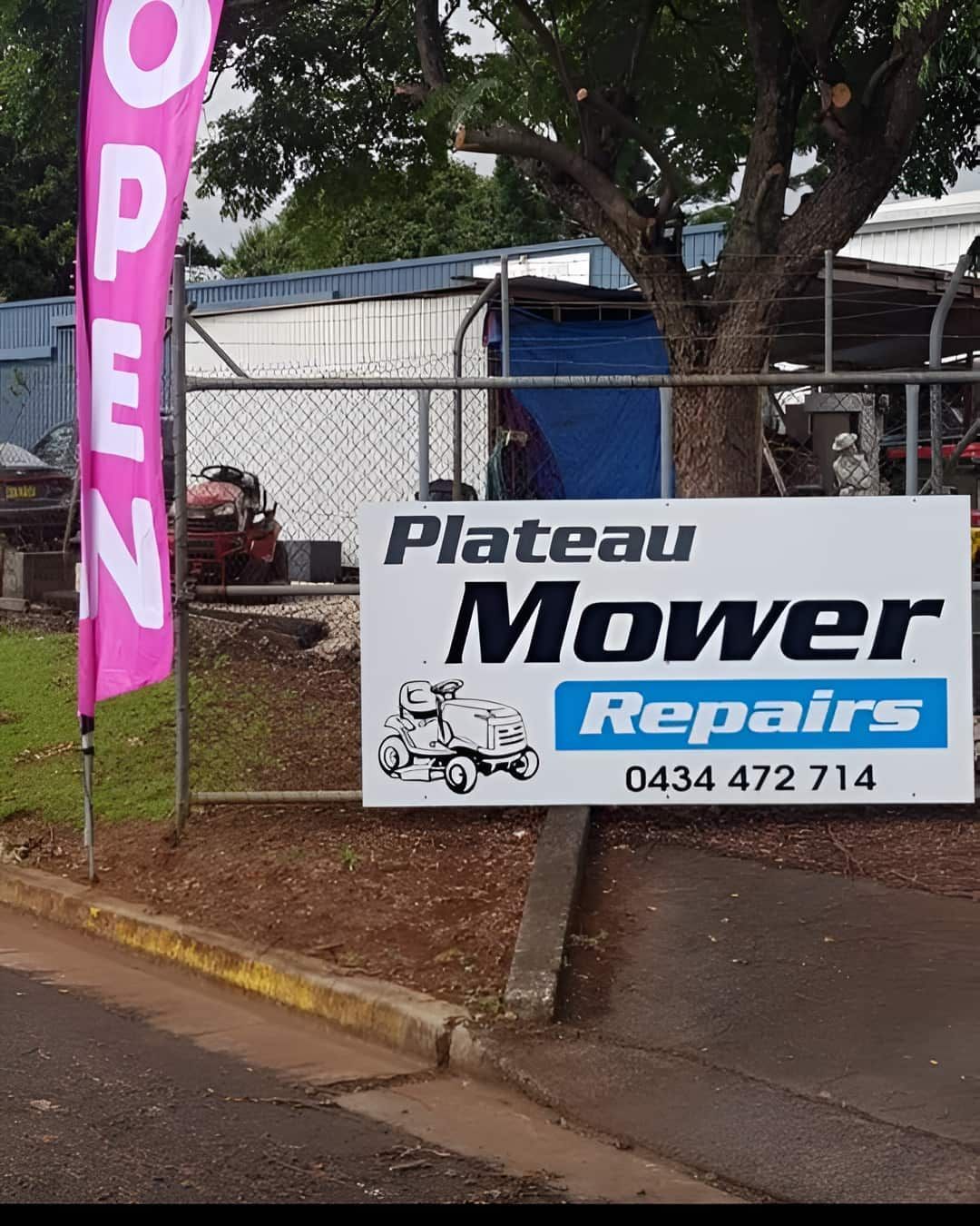 A Sign That Says Plateau Mower Repairs On It  — Plateau Mower Repairs In Alstonville, NSW