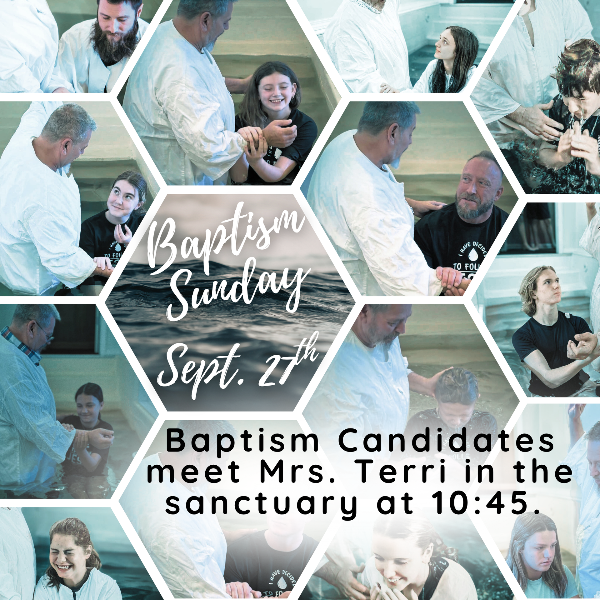Baptism Sunday collage with photos and text: “Sept. 27th. Baptism candidates meet Mrs. Terri in the sanctuary at 10:45.”