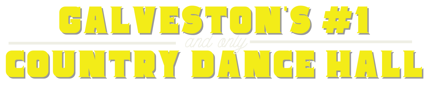 Country Dance Hall — Galveston, TX — Buckshot Saloon Country Dance Hall — Galveston, TX — Buckshot Saloon