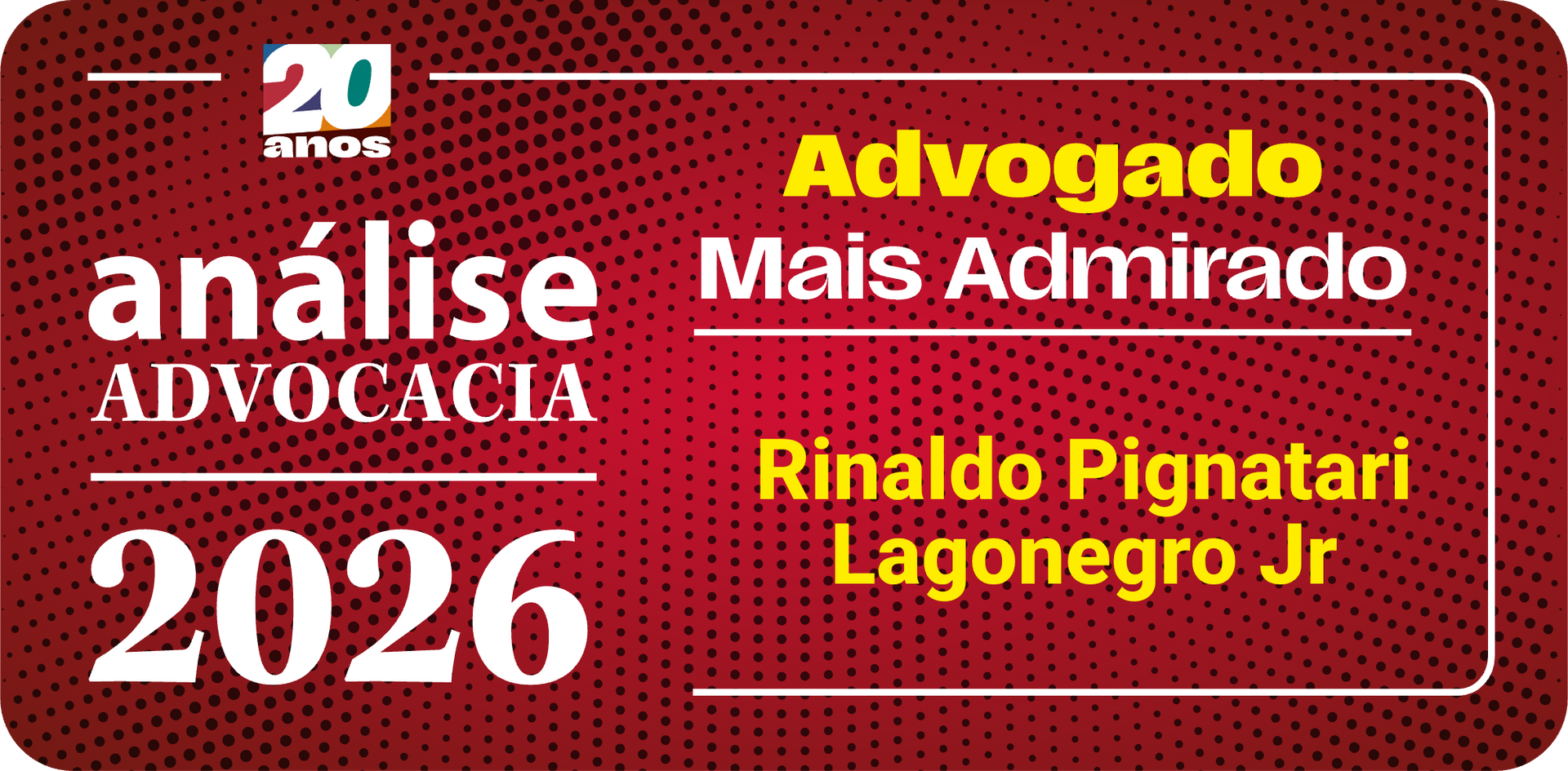 Selo Análise Advocacia — escritório e advogado mais admirados