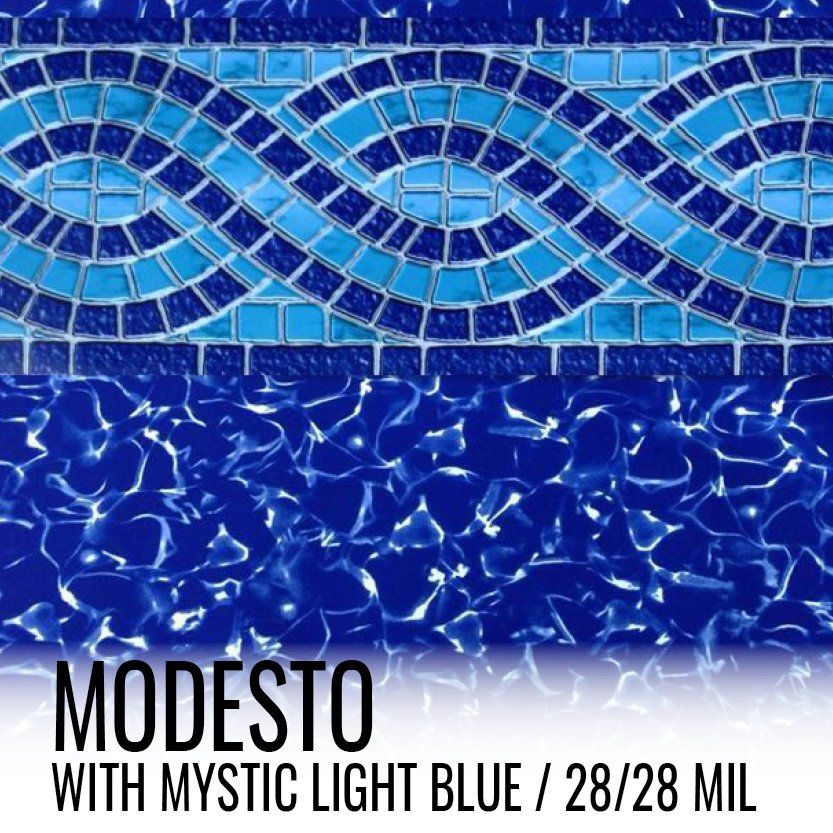 A picture of a pool that says modesto with mystic light blue / 28 / 28 mil