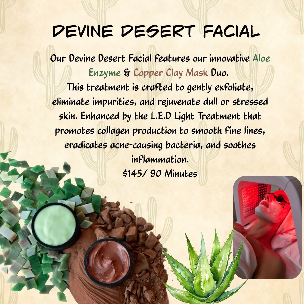 DeVine Desert Facial spa ad with green clay masks, honey, and glowing red treatment light