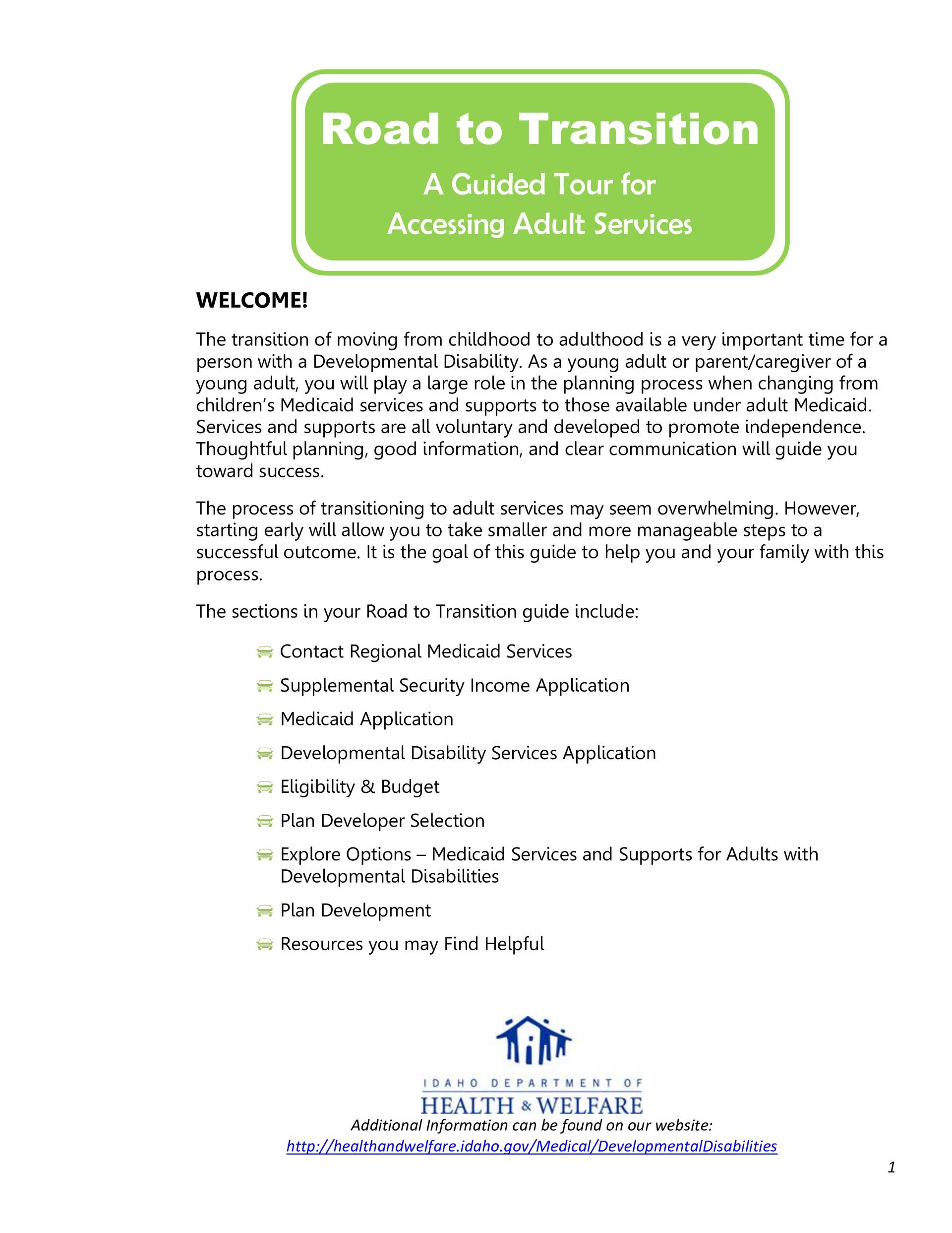 A road to transition a guided tour for accessing adult services is a brochure.