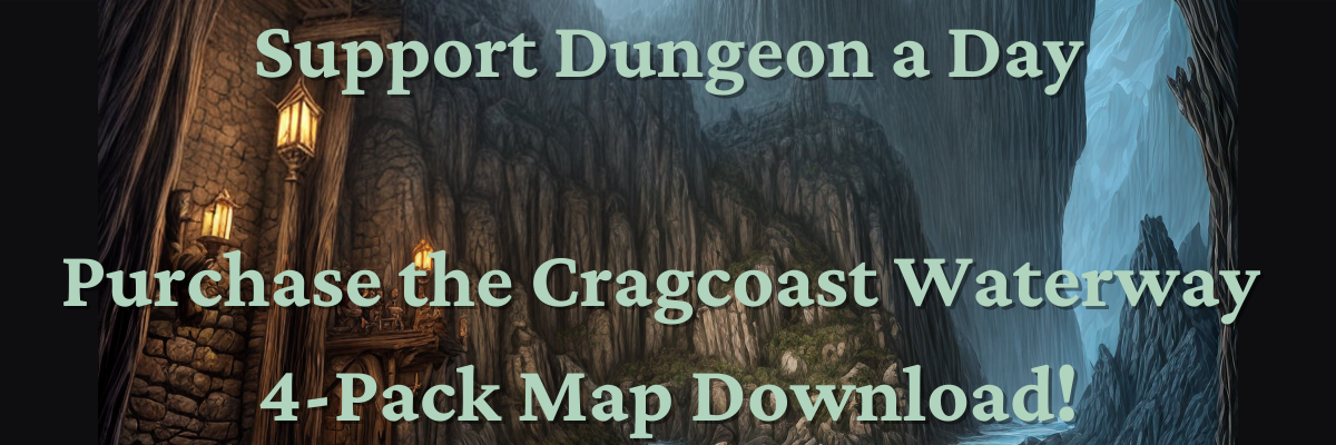 Dungeon A Day Cragcoast Waterway Shop Promo Text reads