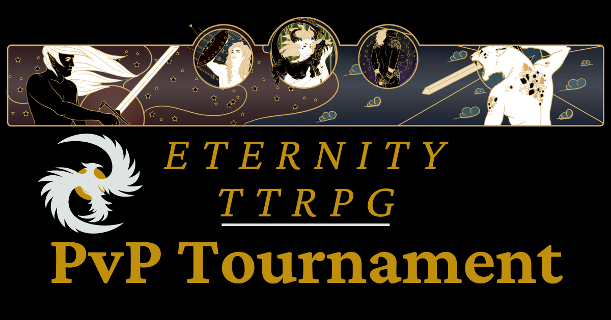 Logo for Eternity TTRPG PvP Tournament: stylized figures with swords, gold, white, and dark blue background.