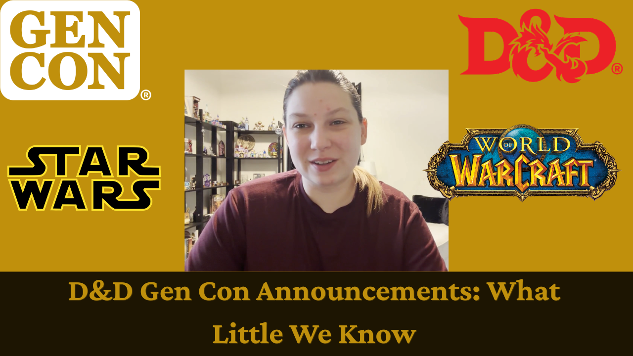 Gen Con D&D announcement thumbnail with D&D, Star Wars, and World of Warcraft logos