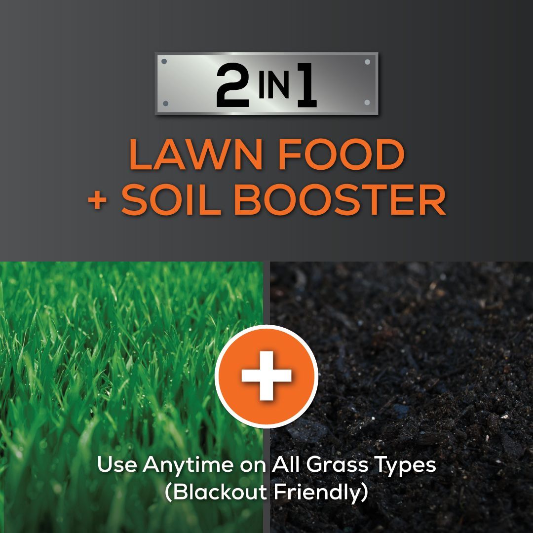 A sign that says 2 in 1 lawn food and soil booster use anytime on all grass types (blackout friendly)