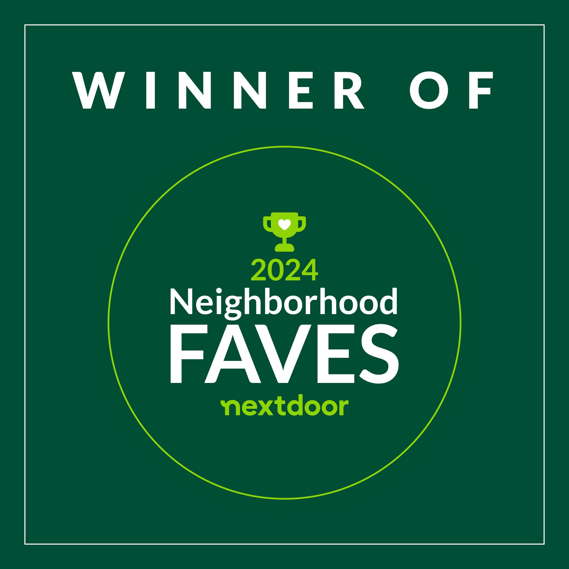 2024 Neighborhood Faves Nextdoor winner badge on dark green background with white and lime text