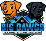 Logo: Cartoon dogs, orange and black, above blue roof, text "BIG DAWGS Roofing & Construction".