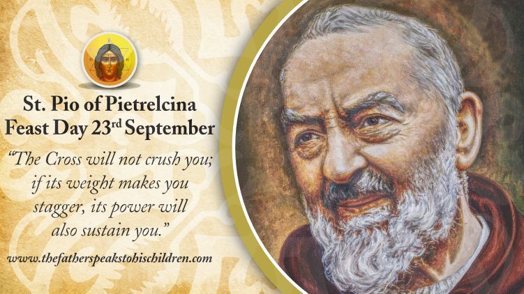 Saint Pio of Pietrelcina Feast Day 23rd September