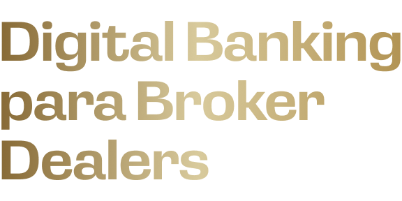 Banca digital para intermediarios