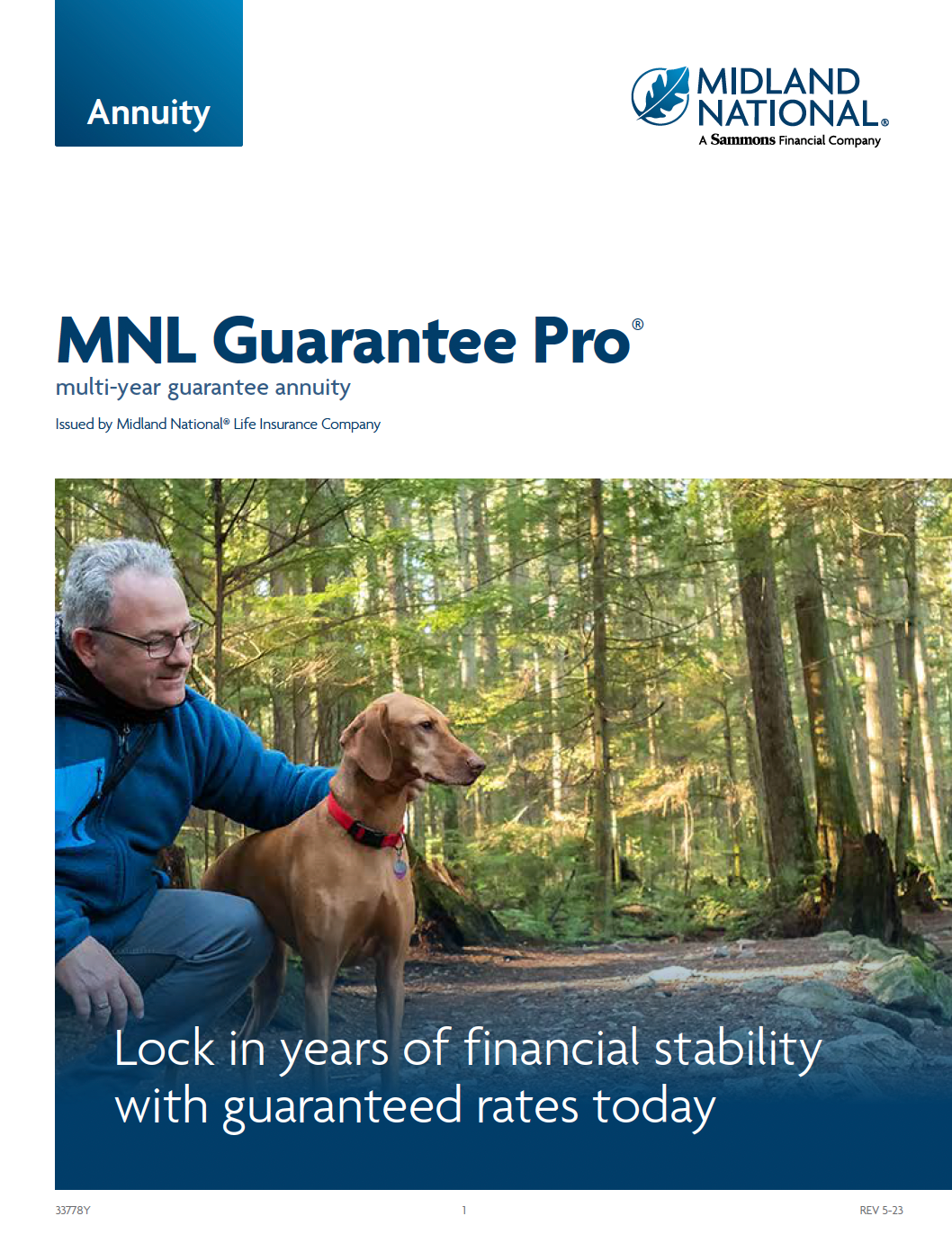 Man with dog in forest, promoting MNL Guarantee Pro annuity with guaranteed rates.