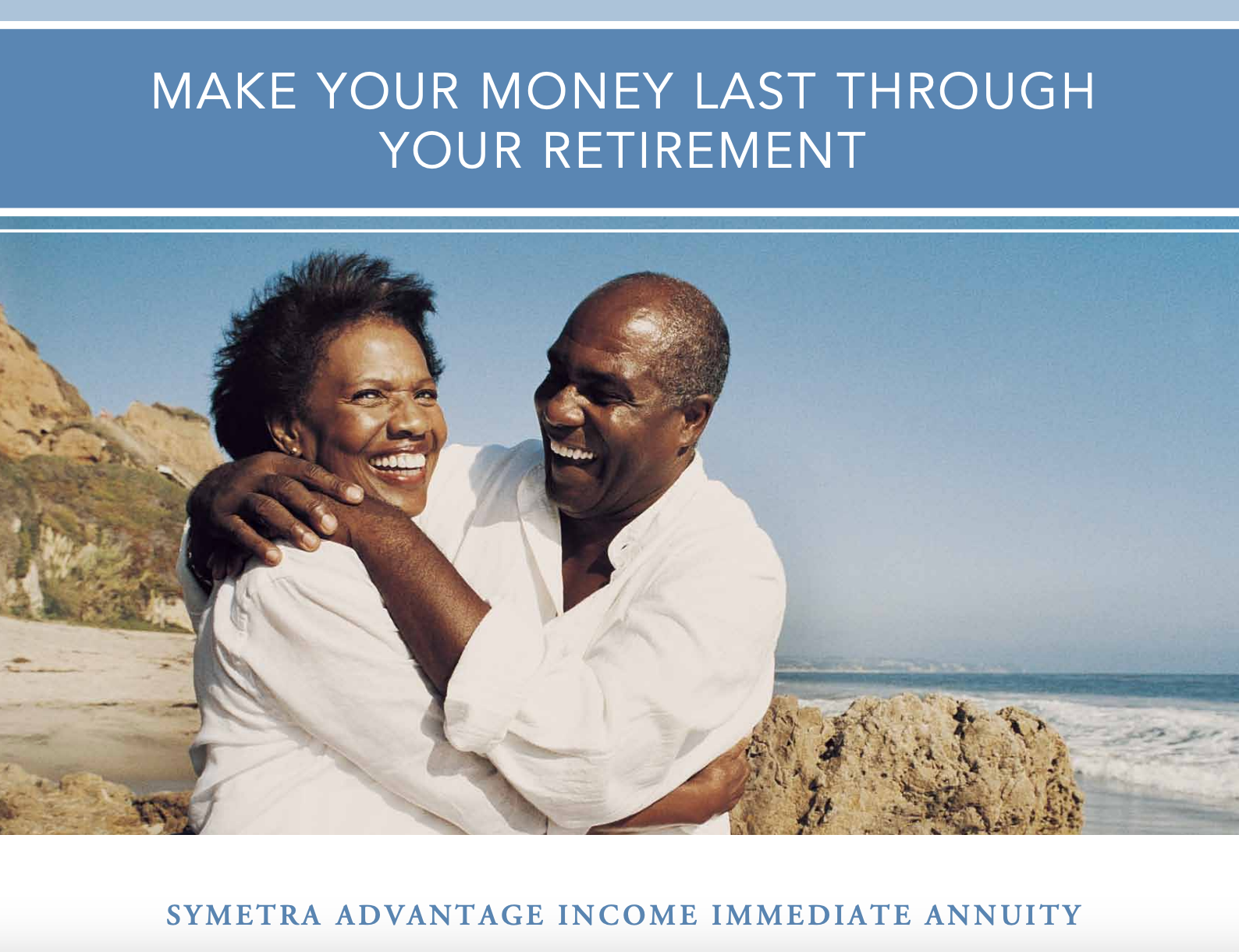 Smiling couple on a beach; ad for Symetra Advantage Income Immediate Annuity: 