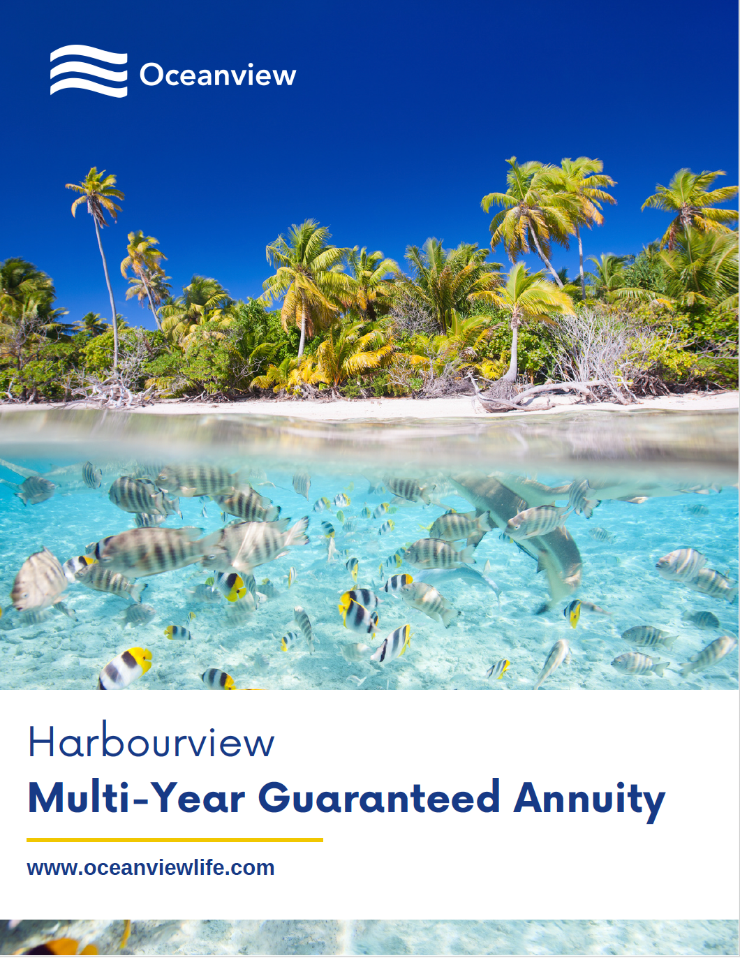 Oceanview Harbourview Multi-Year Guaranteed Annuity ad: tropical ocean scene with fish.