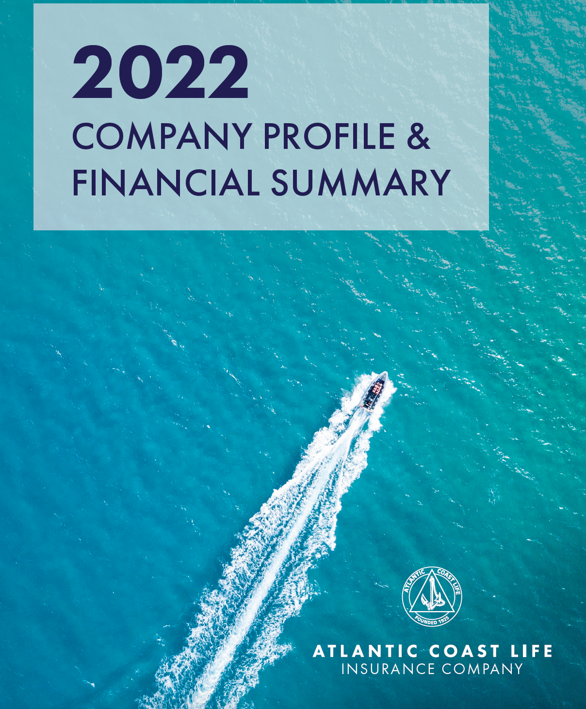 2022 Atlantic Coast Life Insurance Company report cover. A boat streaks across blue ocean.