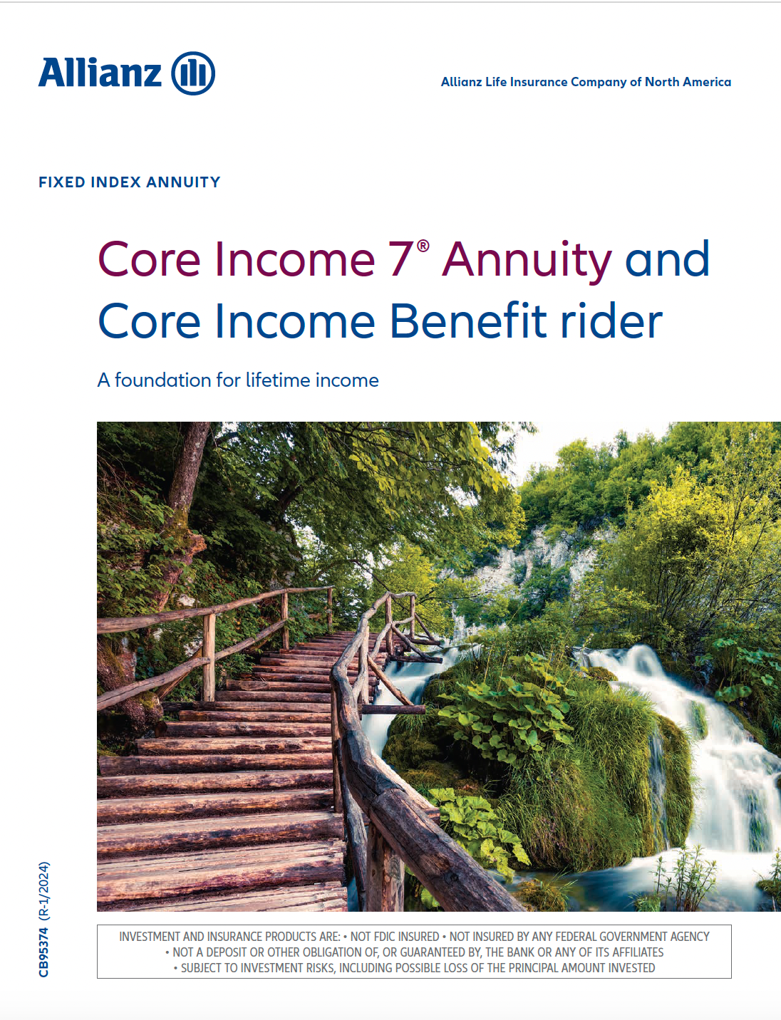 Cover of Allianz Core Income 7° Annuity brochure: a wooden bridge over a waterfall.