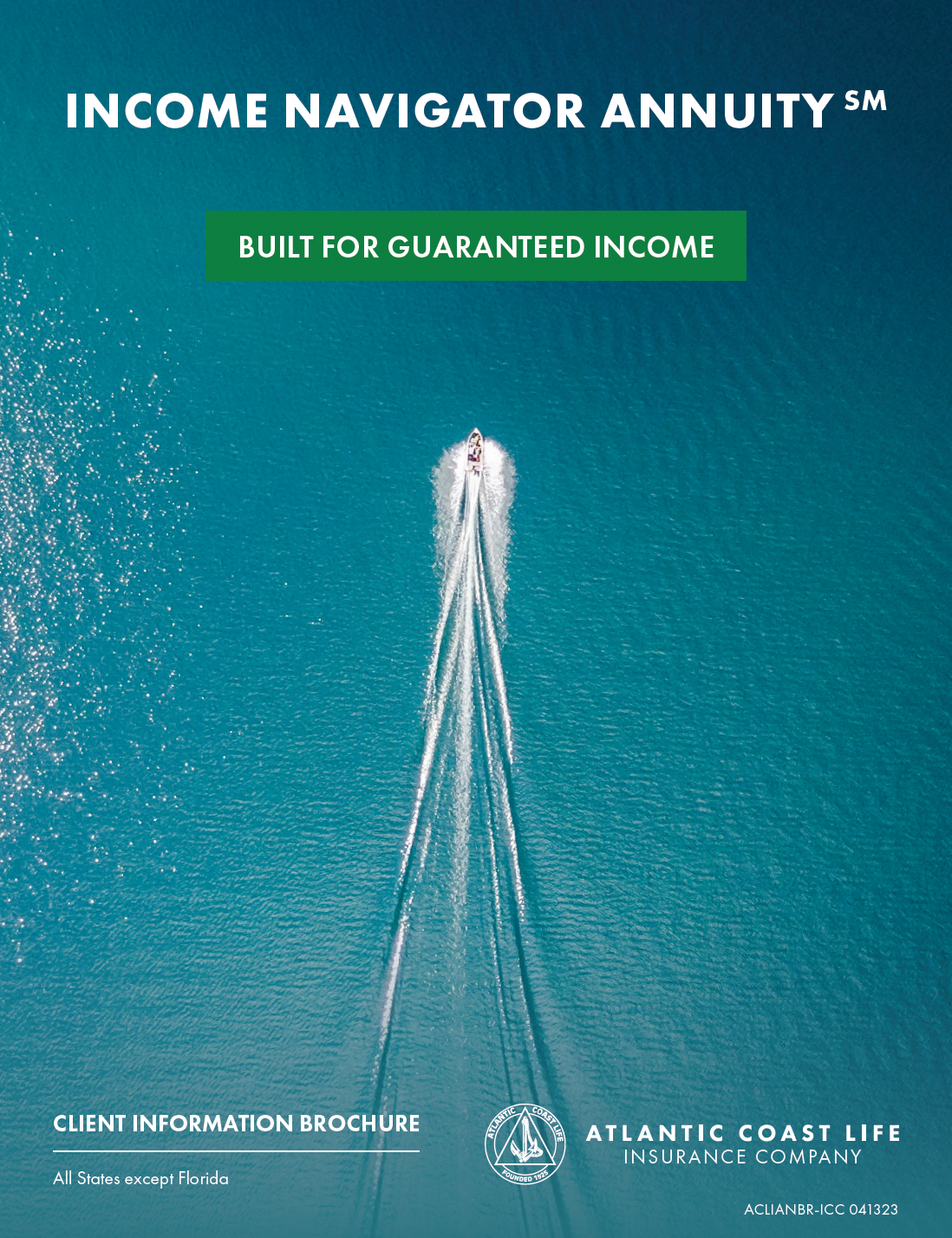 Boat racing across blue water; advertisement for an Income Navigator Annuity.