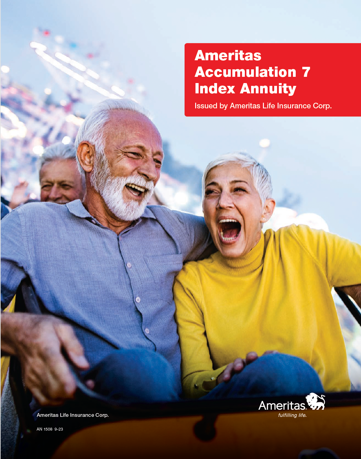 Happy senior couple on a roller coaster, laughing. Ameritas Accumulation 7 Index Annuity ad. Red and white text.