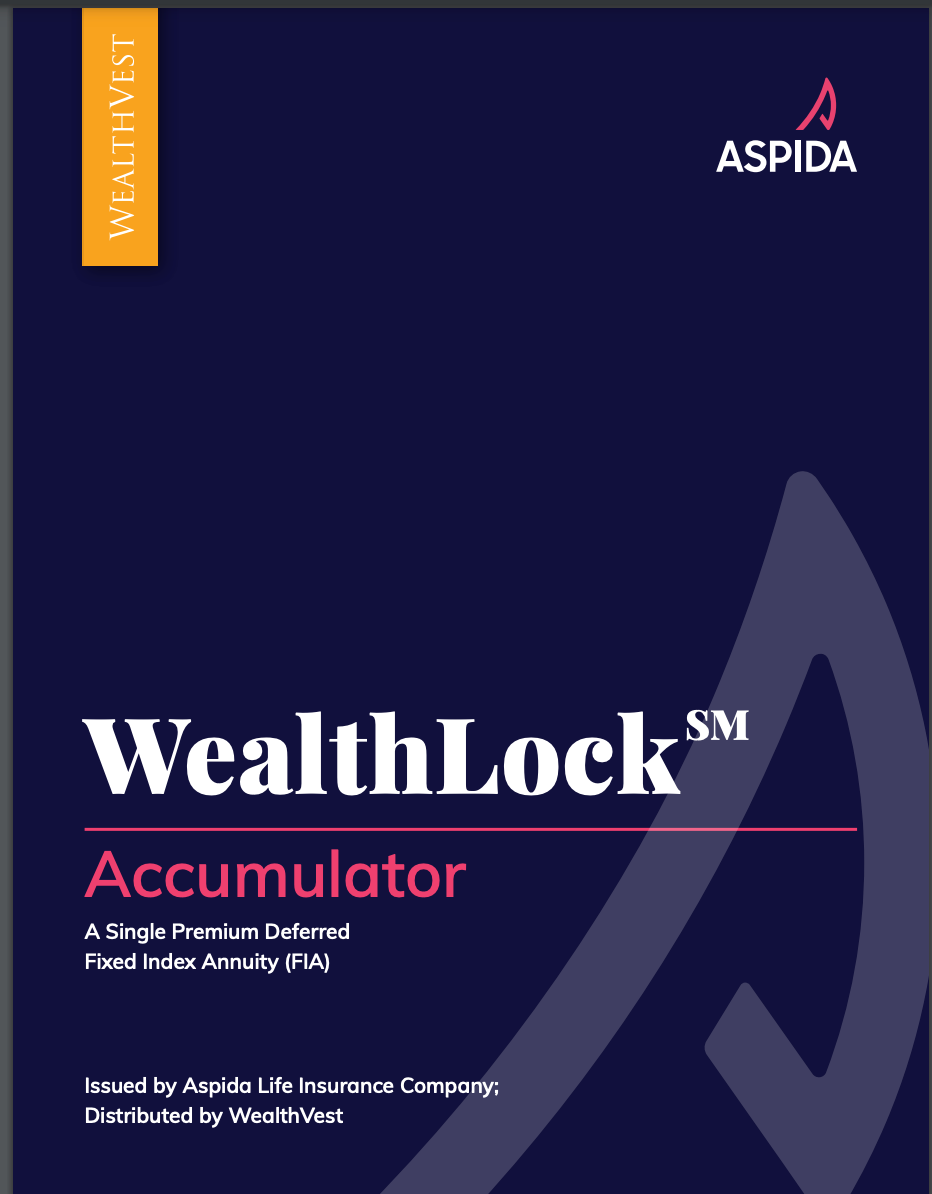 Cover for a financial product called WealthLock Accumulator, a fixed index annuity, featuring blue, white, and orange text.