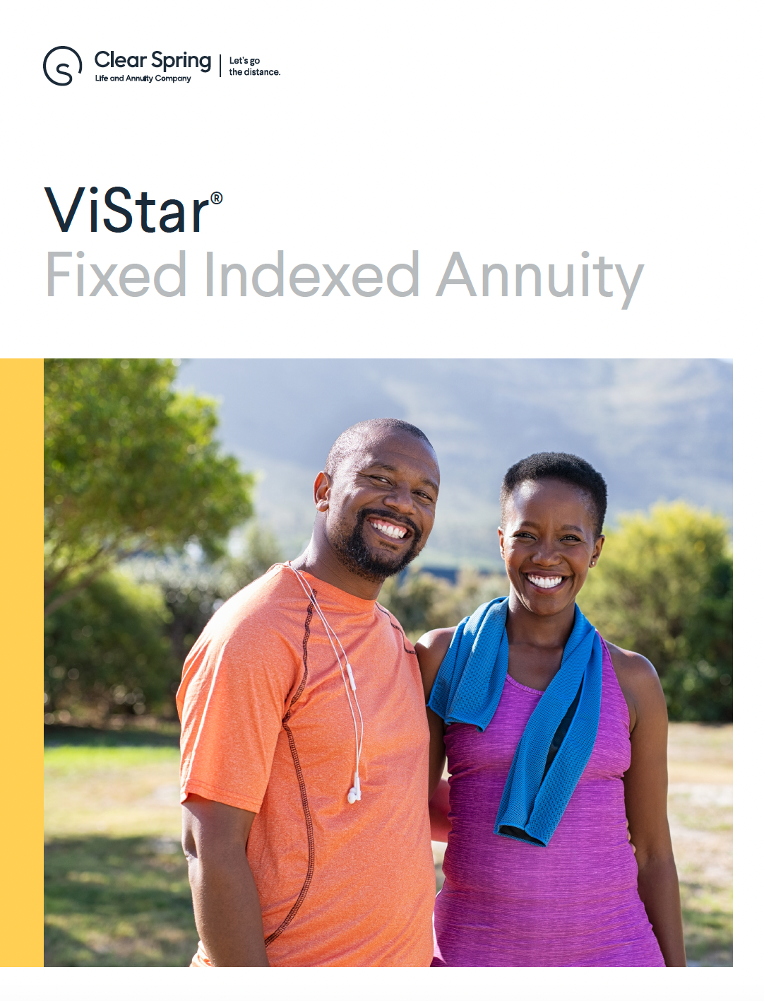 Cover of Clear Spring ViStar fixed indexed annuity: happy couple outdoors, sunlit park.