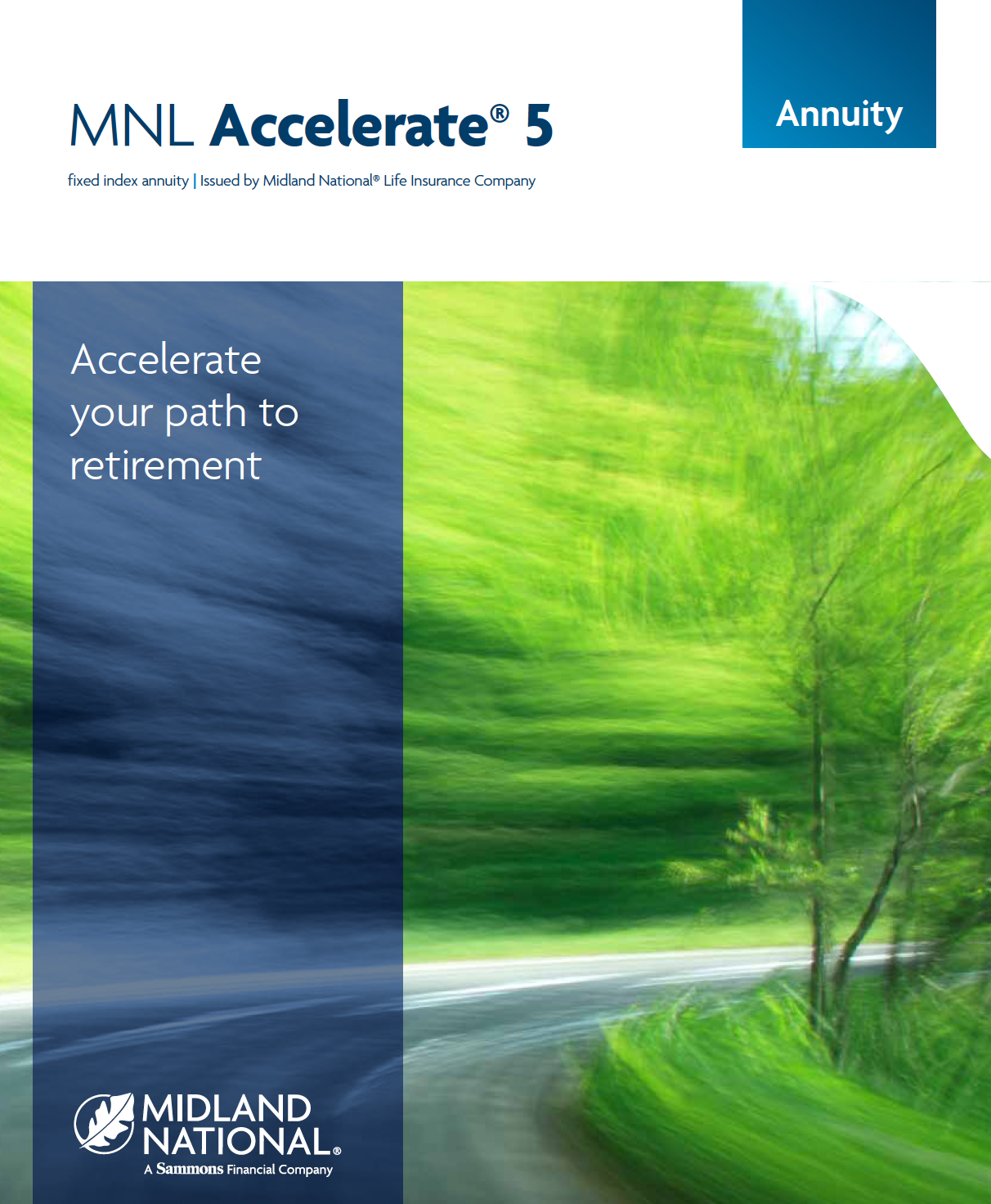 MNL Accelerate 5 annuity brochure cover: Road blurred with green/blue hues; 