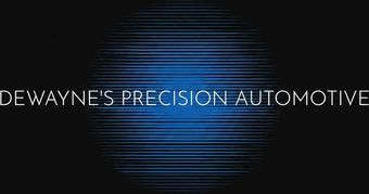DeWayne's Precision Automotive DeWayne's Precision Automotive