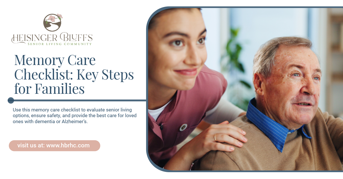 Memory Care Checklist: Key Steps for Families | Heisinger Bluffs