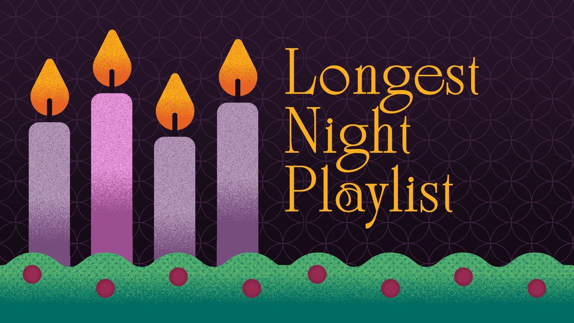Four lit purple candles beside gold text reading “Longest Night Playlist” on a dark background.
