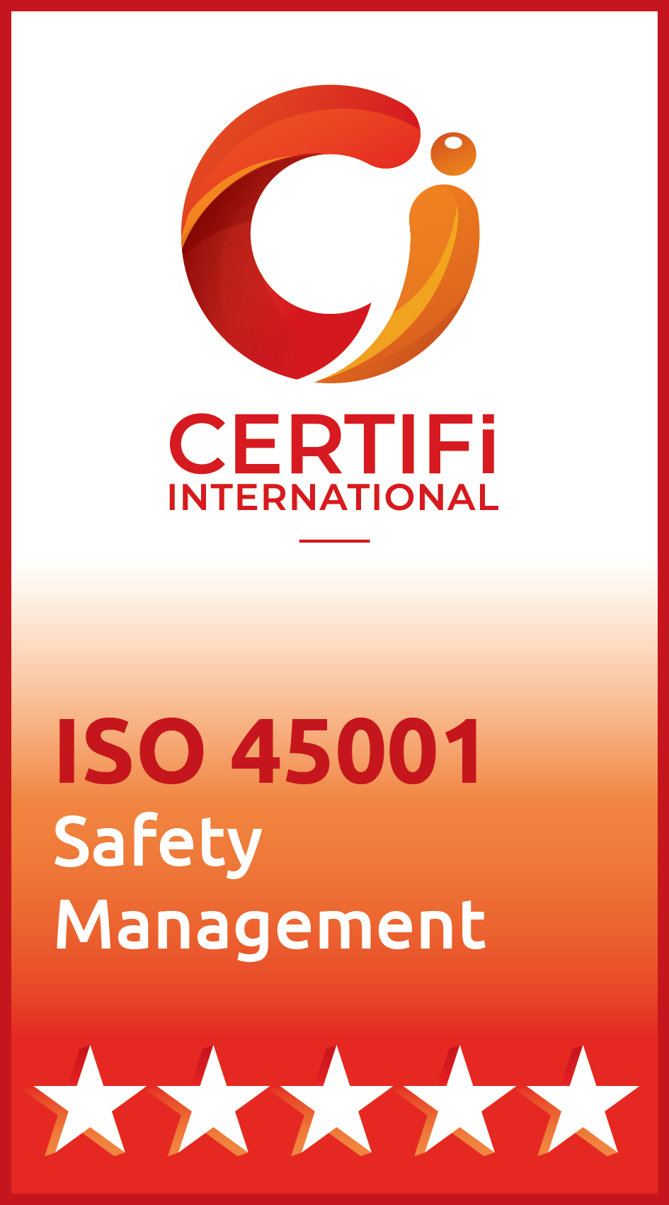 CERTIFI International ISO 45001 Safety Management certification badge with orange logo and five stars