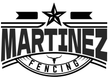 Logo for Martinez Fencing: "Martinez" in large text, a star and bull skull, with "FENCING" below in an arched banner.