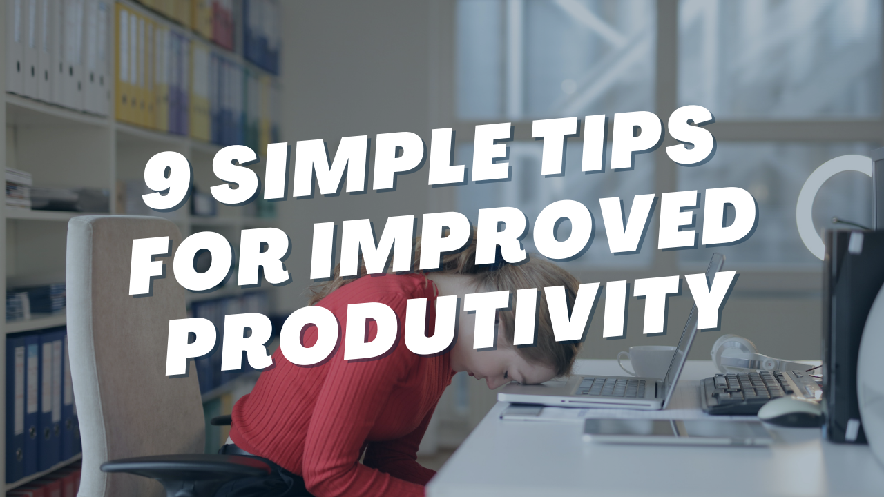 From Procrastination to Productivity: 9 Proven Techniques to Get Ahead