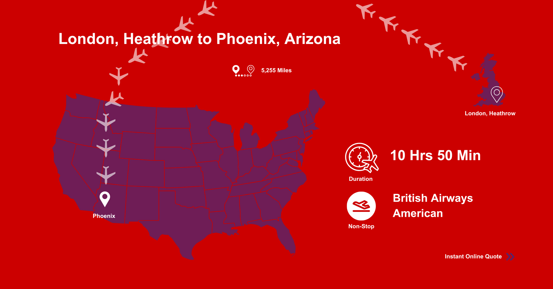 A map of the United States showing flights from London , Heathrow to Phoenix, Arizona