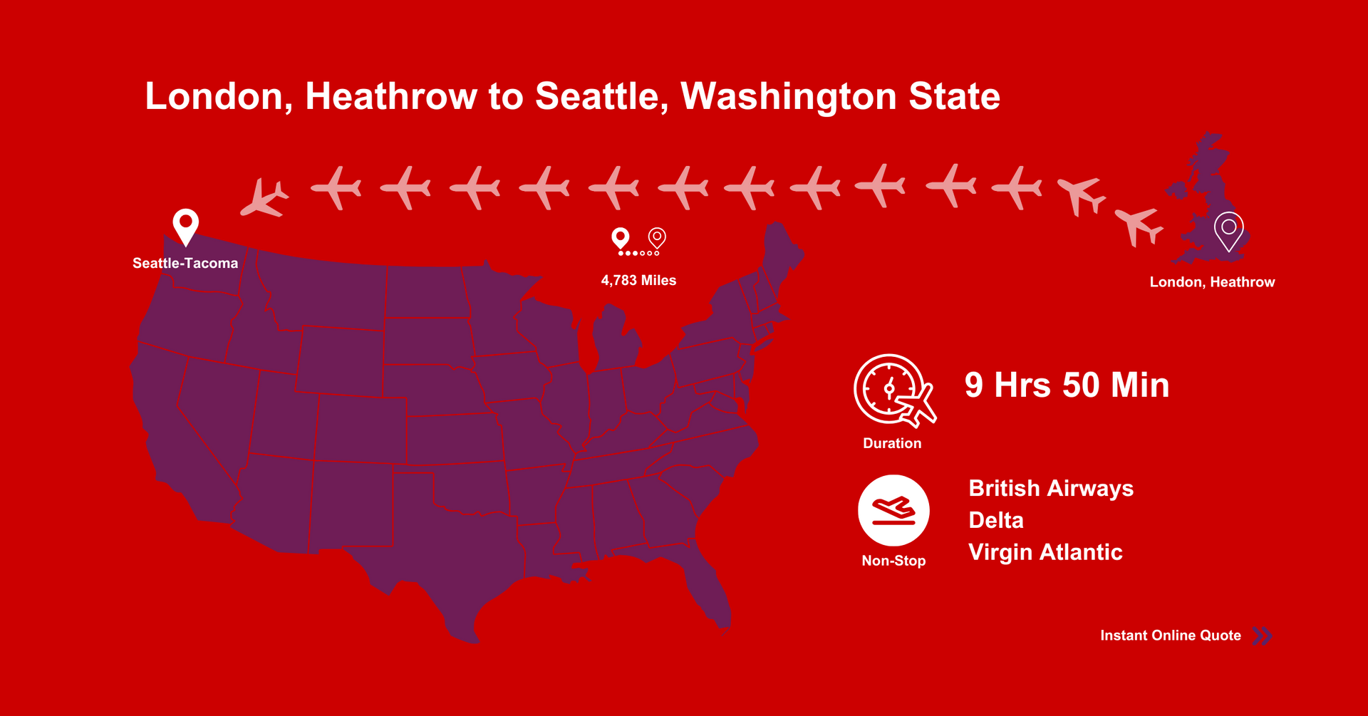 A map of the United States showing flights from London , Heathrow to Seattle, Washington State