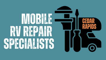 Cedar Rapids Mobile RV Repair Specialists Logo