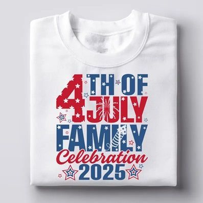 A white t-shirt that says 4th of july family celebration 2025