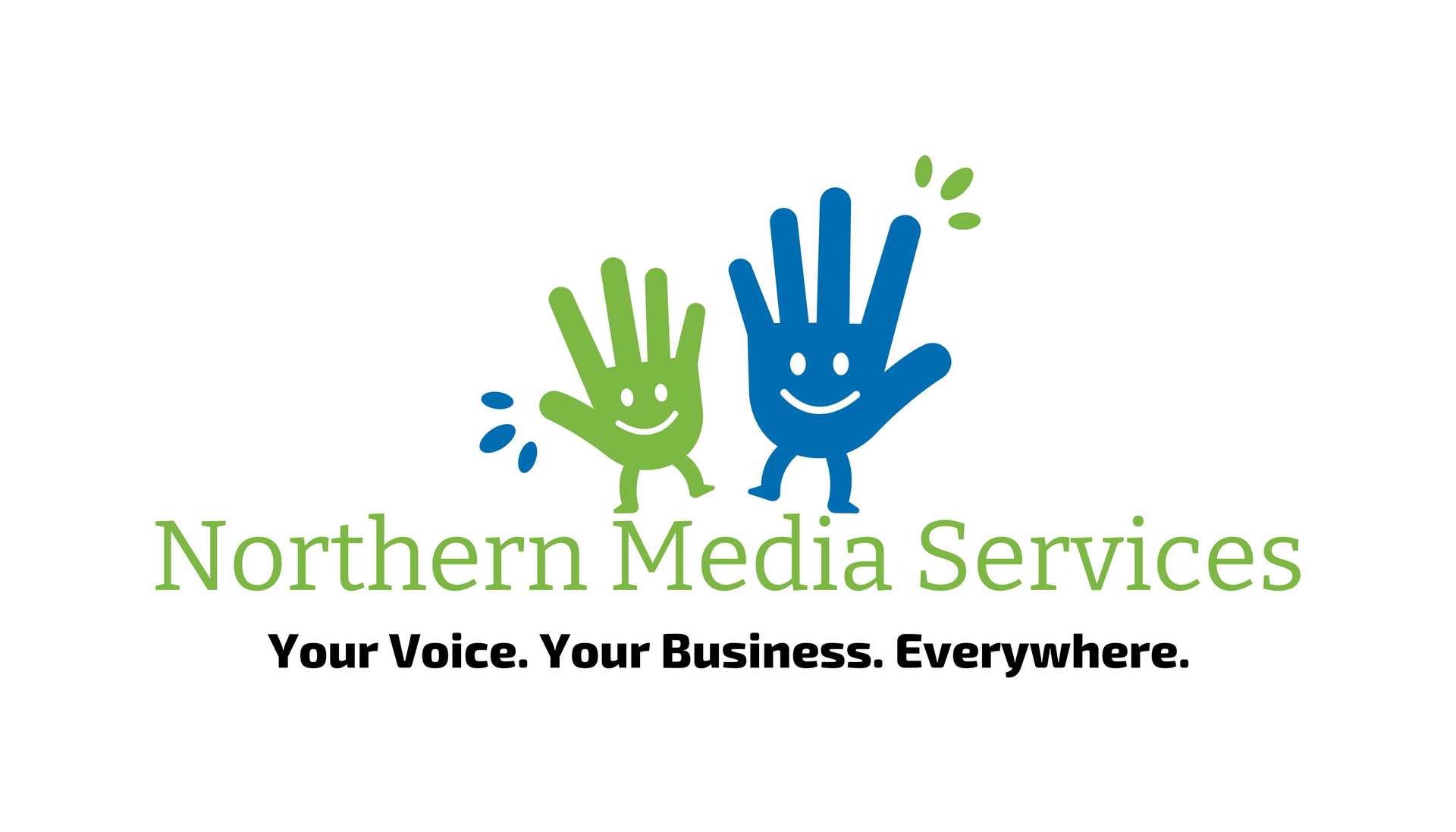 Your Voice, Your Business....Everywhere