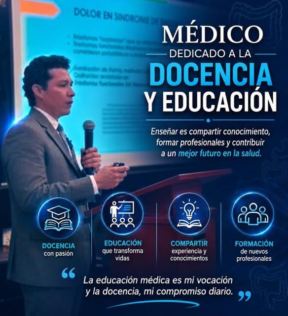 CIRUJANO COLOPROCTÓLOGO DOCENCIA - DR. JORGE GABRIEL ANDRADE BAUTISTA