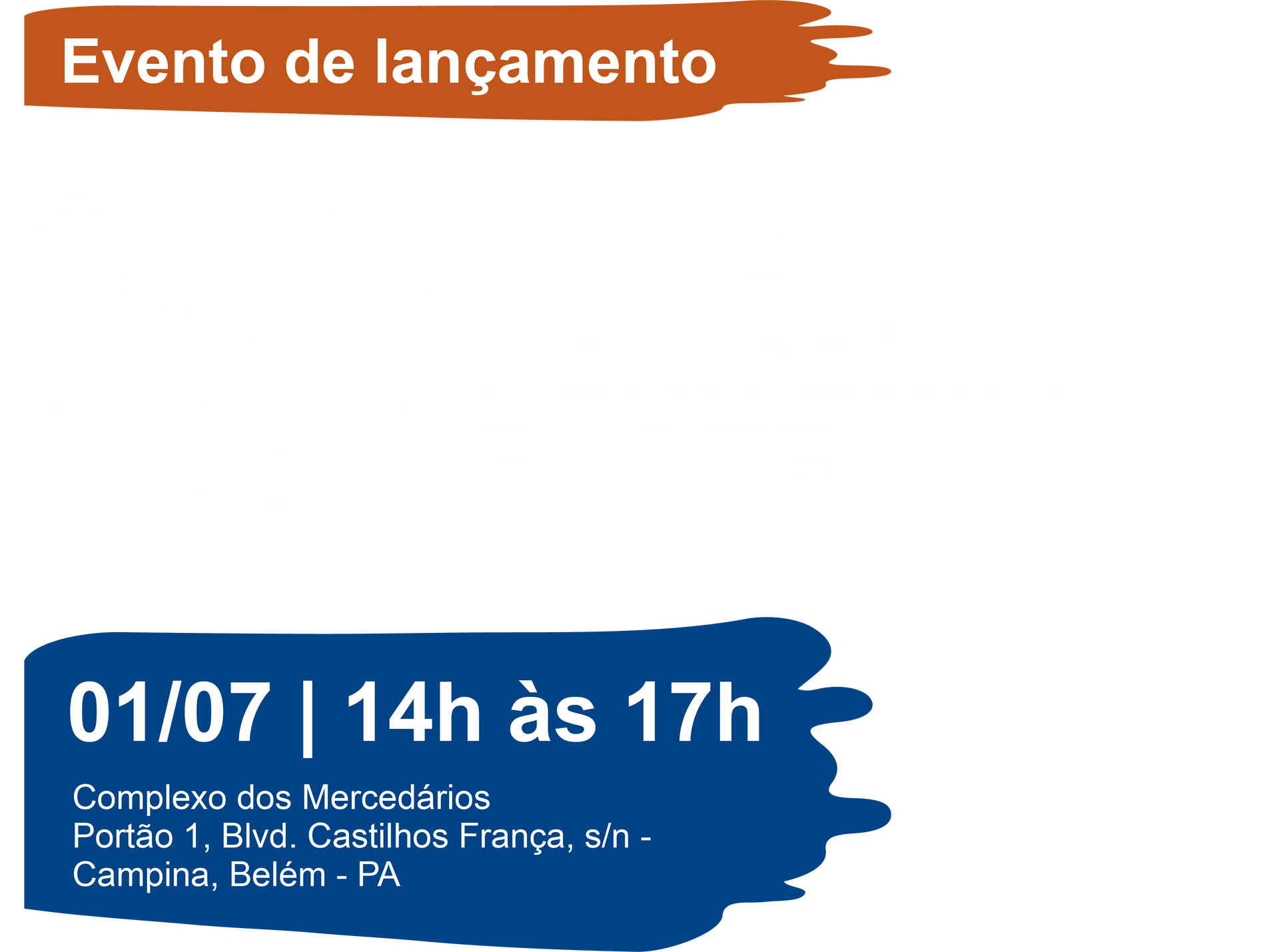 Participe do evento de Lançamento do Programa BNDES Periferias Fortes Norte, no dia 01/07, em Belém! Inscrições gratuitas!