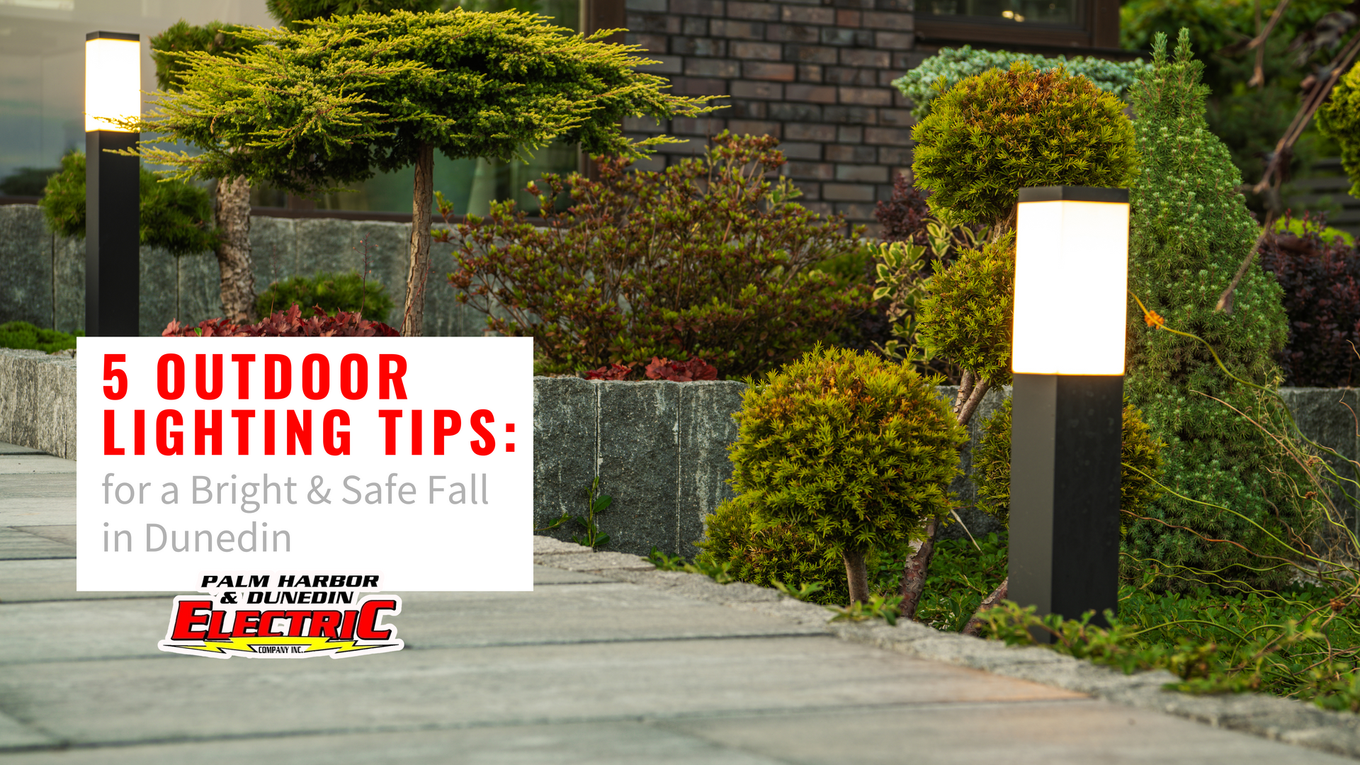 Outdoor Lighting Tips for Fall | Dunedin Electric