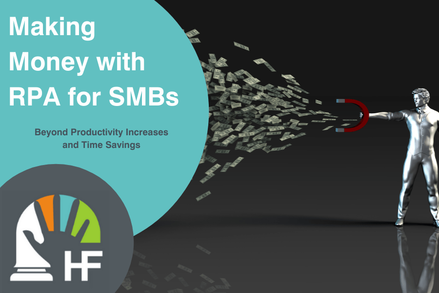 Making Money with RPA for SMBs