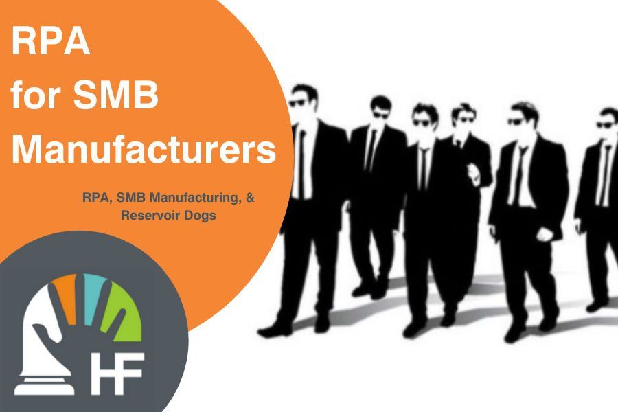 RPA for SMB Manufacturers