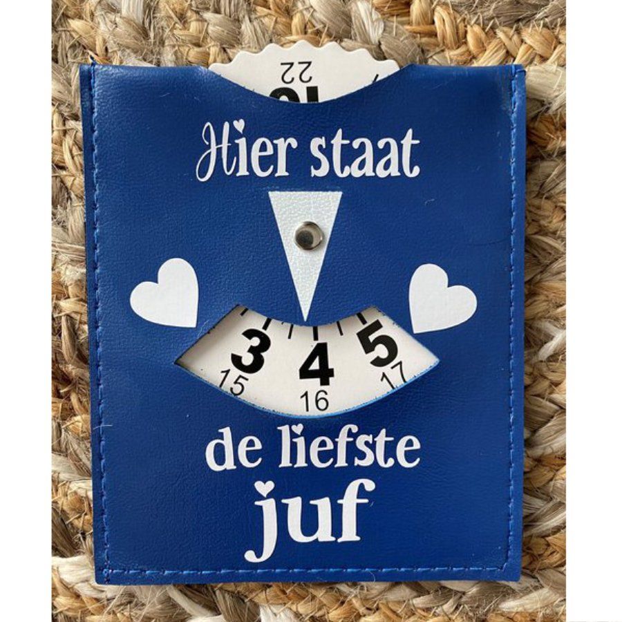Parkeerschijf Liefste Juf - Cadeau voor de juf