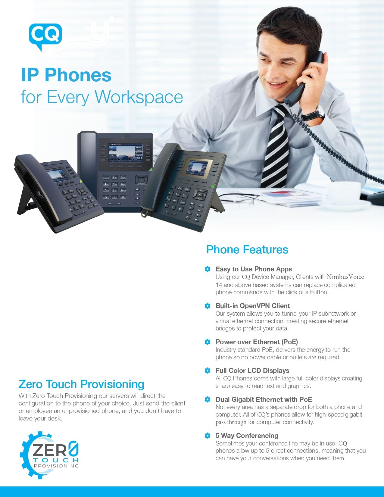 Man on phone advertises IP phones. Phones displayed, features listed, zero touch provisioning noted.